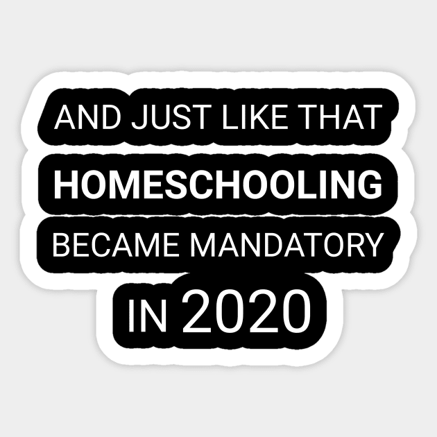 #Covid and Homeschooling Sticker by CreativeLimes